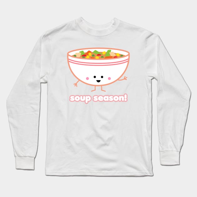 Soup Season! | by queenie's cards Long Sleeve T-Shirt by queenie's cards